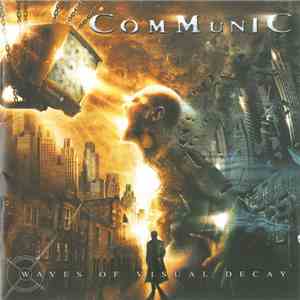 Communic - Waves Of Visual Decay
