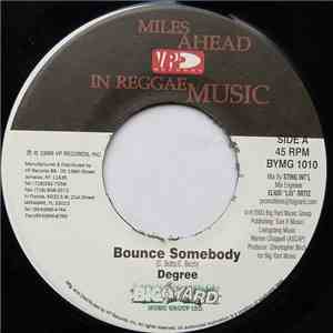 Degree, Christopher Birch - Bounce Somebody / Birch In A Minor