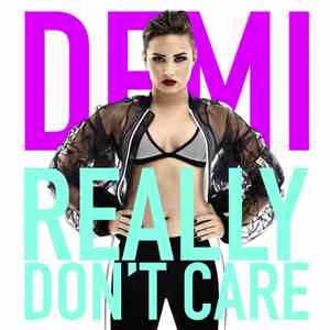 Demi Lovato - Really Don't Care