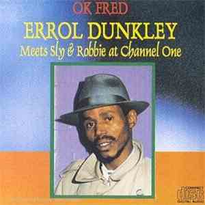 Errol Dunkley - Meets Sly & Robbie at Channel One