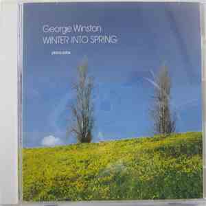 George Winston - Winter Into Spring