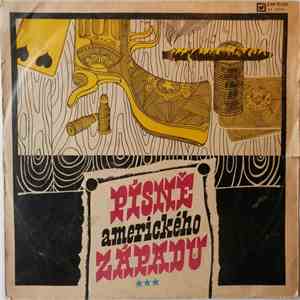 Greenhorns, White Stars , Spirituál Kvintet - Písně Amerického Západu