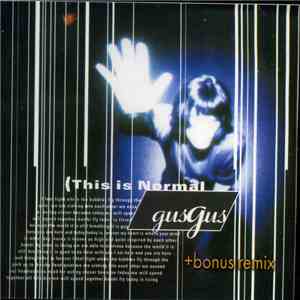 GusGus - This Is Normal