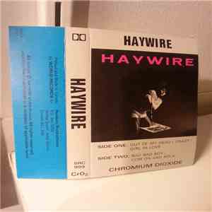 Haywire  - Haywire
