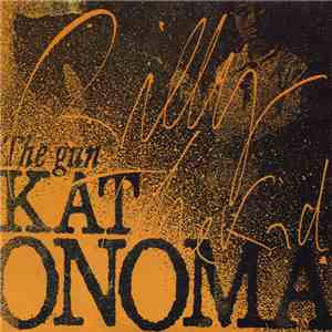 Kat Onoma - The Gun
