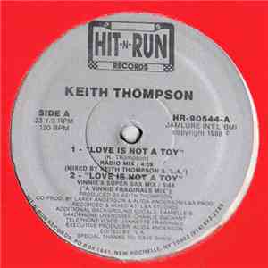 Keith Thompson - Love Is Not A Toy