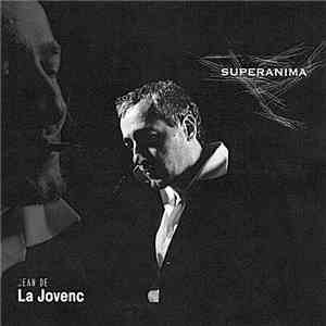 La Jovenc - Superanima