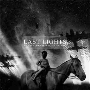 Last Lights - No Past No Present No Future