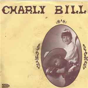 Monsieur Michel - Charly Bill