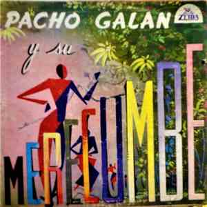 Orquesta De Pacho Galan - Pacho Galan Y Su Merecumbe
