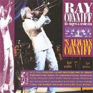 Ray Conniff His Singers & Orchestra - 'S Always Conniff