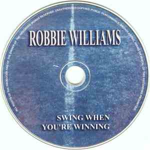 Robbie Williams - Swing When You're Winning