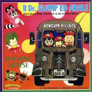 Rocking Horse - Il Dr. Slump Ed Arale