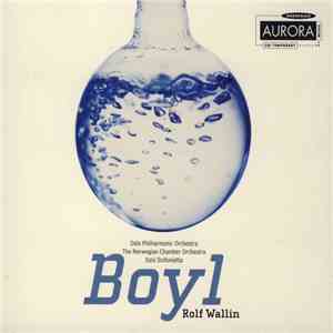 Rolf Wallin - Boyl