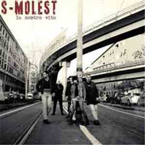 S-Molest - La Nostra Vita