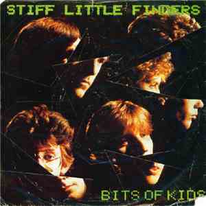 Stiff Little Fingers - Bits Of Kids