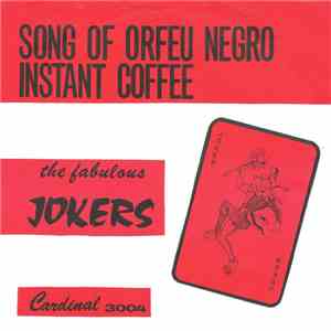 The Jokers  - Manha De Carnaval