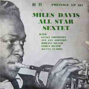 The Miles Davis Sextet - Miles Davis All Star Sextet