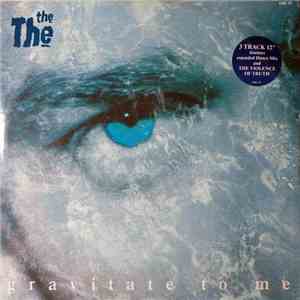 The The - Gravitate To Me