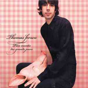 Thomas Fersen - Pièce Montée Des Grands Jours