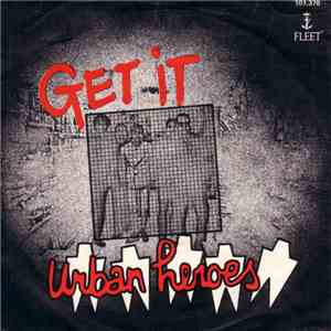 Urban Heroes - Get It