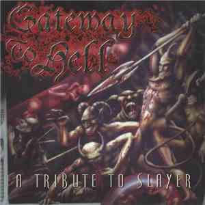 Various - Gateway To Hell - A Tribute To Slayer