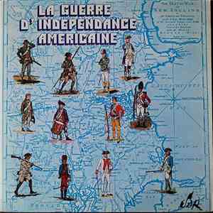 Various - La Guerre D'Independance Americaine