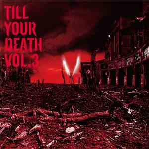 Various - Till Your Death Vol. 3