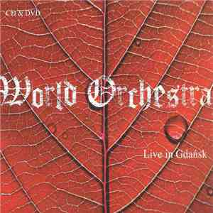 World Orchestra - Live In Gdańsk