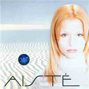 Aistė - Aistė