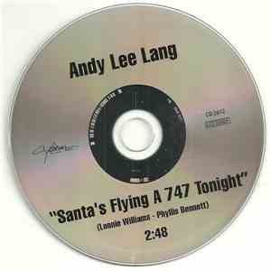 Andy Lee Lang - Santa's Flying A 747 Tonight