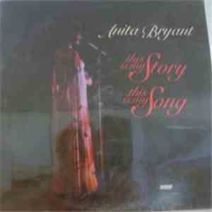 Anita Bryant Accompanied By Kurt Kaiser - This Is My Story This Is My Song