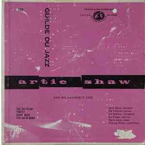 Artie Shaw - Artie Shaw And His Gramercy Five