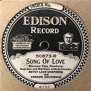 Betsy Lane Shepherd And Vernon Archibald - Song Of Love / I'll Return For Y ...