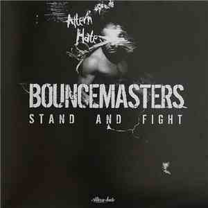 Bouncemasters - Stand And Fight