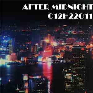 C12H22O11 - After Midnight