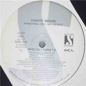Chante' Moore - Who Do I Turn To