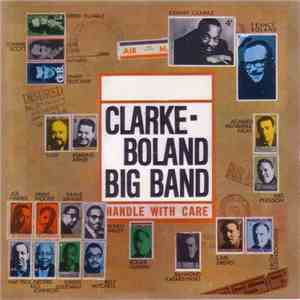 Clarke-Boland Big Band - Handle With Care