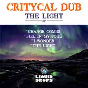 Critycal Dub - The Light EP