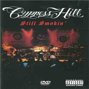 Cypress Hill - Still Smokin'