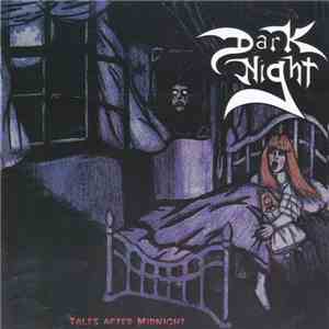 Dark Night  - Tales After Midnight