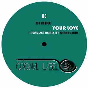 DJ Mike  - Your Love
