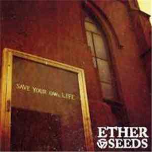 Ether Seeds - Save Your Own Life