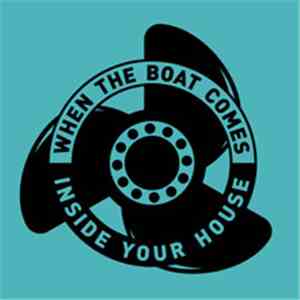 Flotation Toy Warning - When The Boat Comes Inside Your House / A Season Un ...