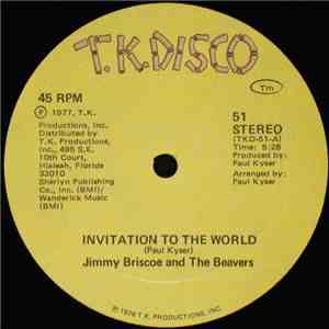 Jimmy Briscoe And The Beavers - Invitation To The World / Living For Today