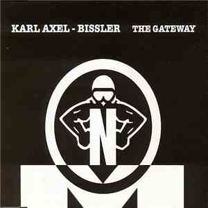 Karl Axel-Bissler - The Gateway