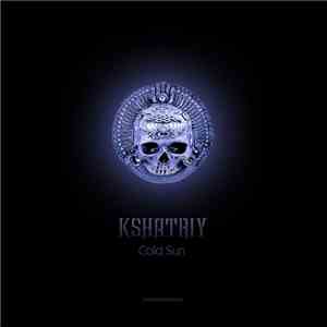 Kshatriy - Cold Sun