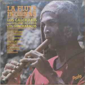 Los Calchakis - La Flute Indienne