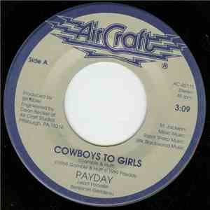 Payday  - Cowboys To Girls