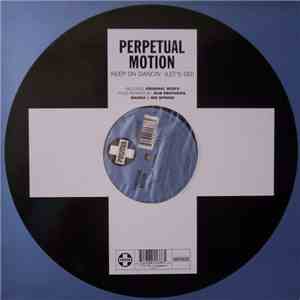 Perpetual Motion - Keep On Dancin' (Let's Go)